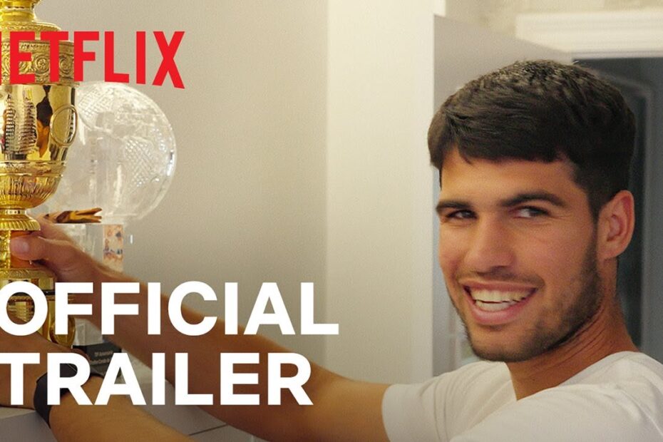 Alcaraz documentary