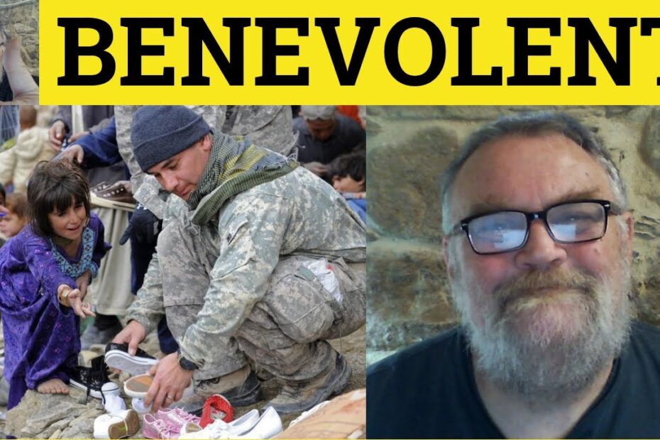 Benevolent meaning