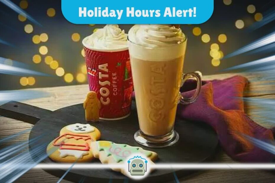 Costa coffee opening times