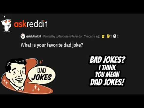Dad jokes reddit