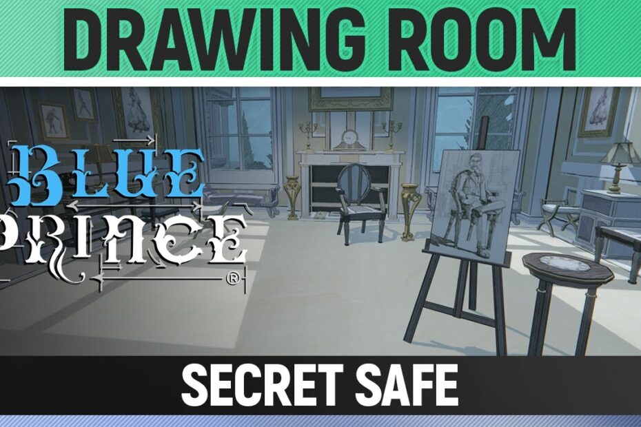 Drawing room safe blue prince