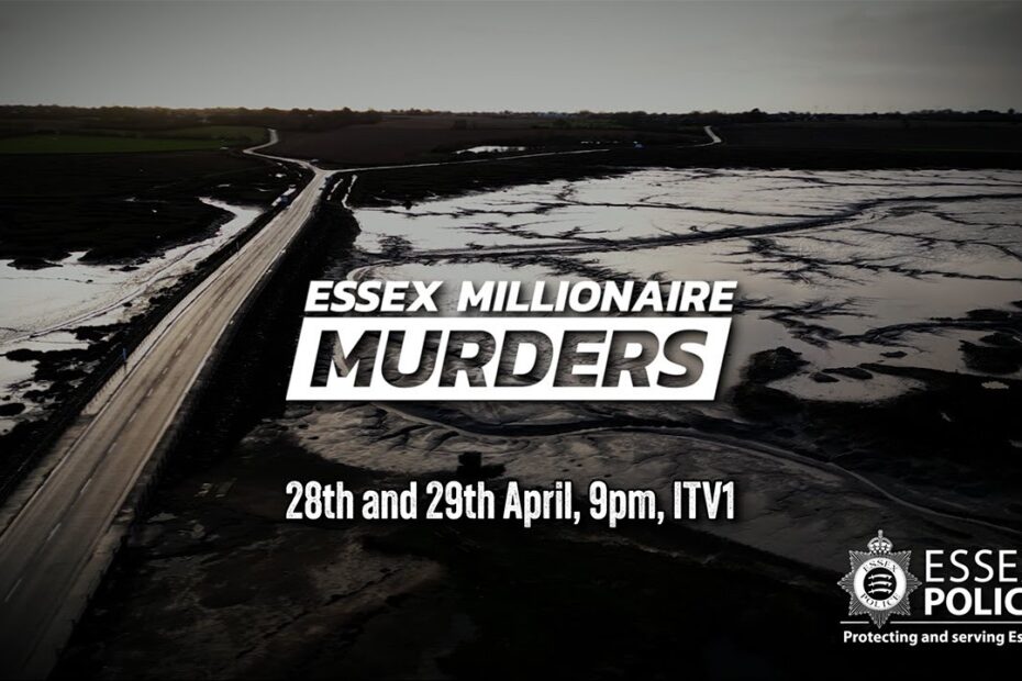 Essex millionaire murders documentary