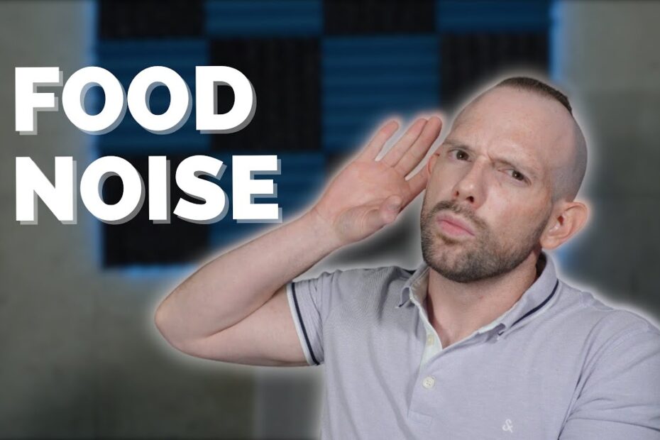 Food noise