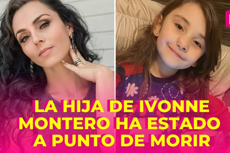 Hija de ivonne montero