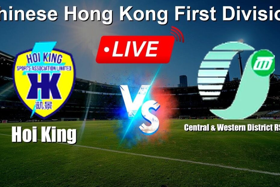 Hoi King V Central & Western