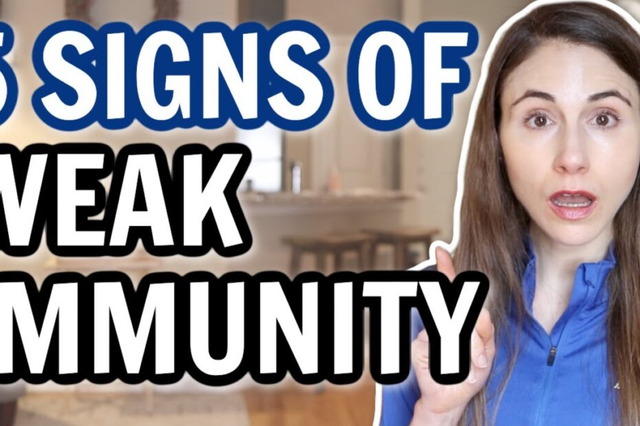 How do you know if you have a weak immune system