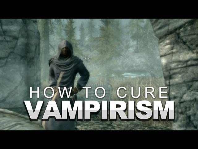 How to cure vampirism skyrim