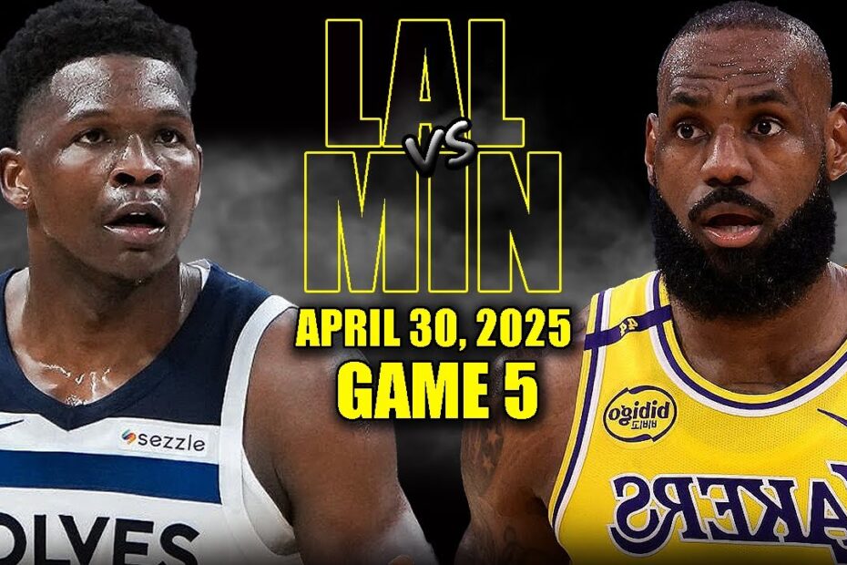 Lakers vs timberwolves game 5