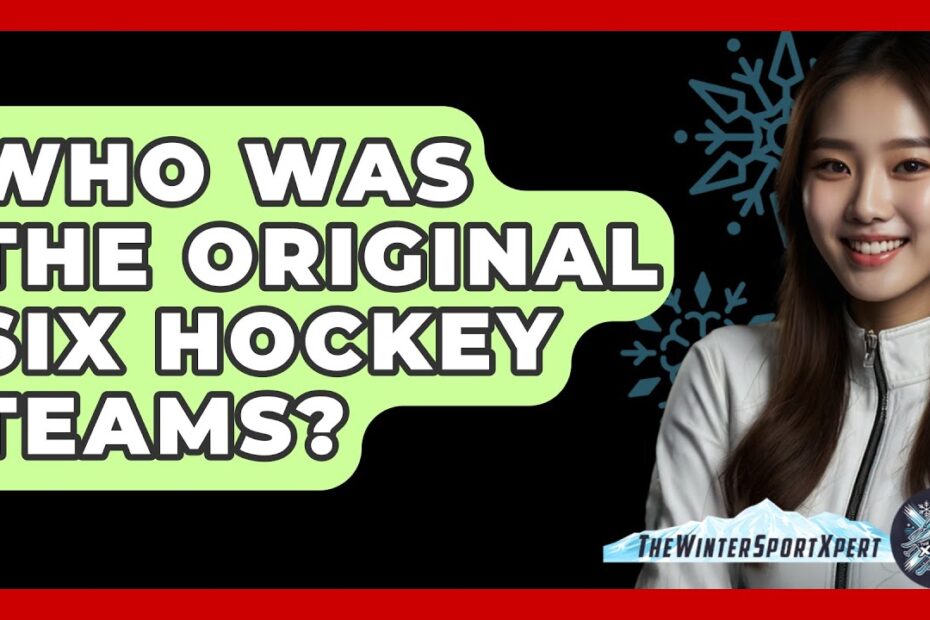 Original six hockey teams