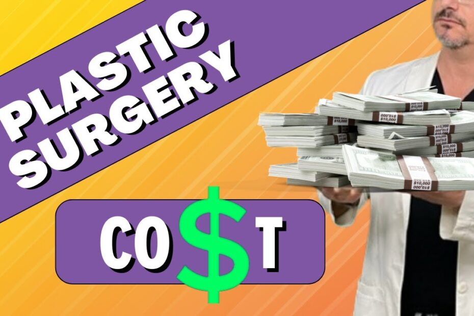 Plastic Surgery Prices