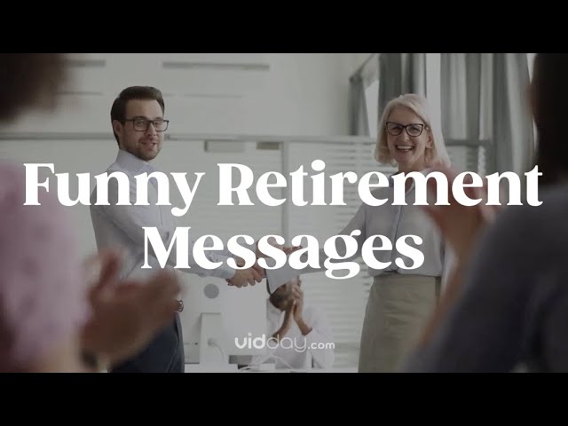 Retirement sayings funny