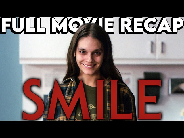 Smile recap