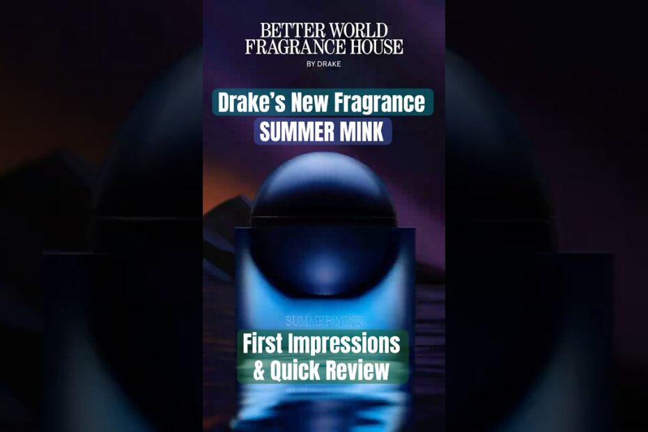 Summer mink cologne drake