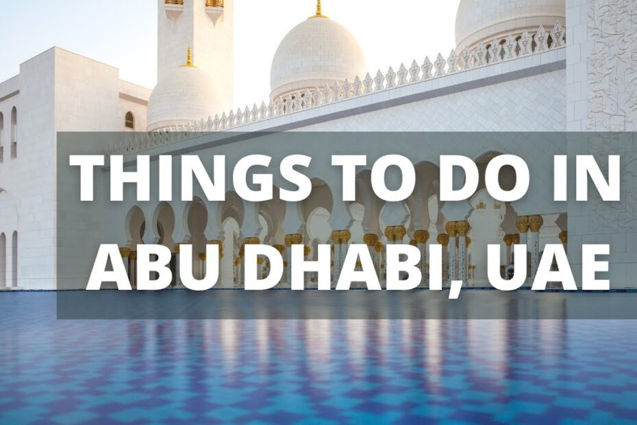 Things to do in abu dhabi