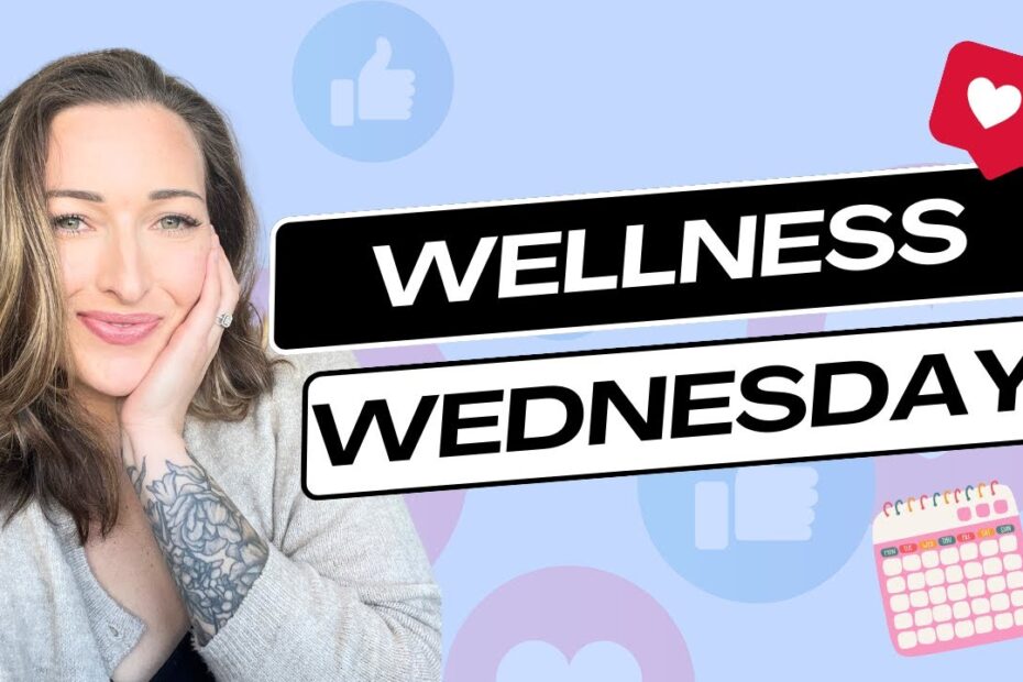 Wellness Wednesday Quotes