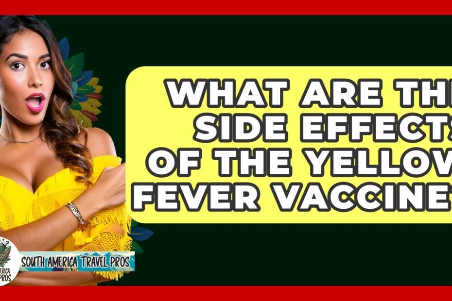 Yellow Fever Vaccine Symptoms