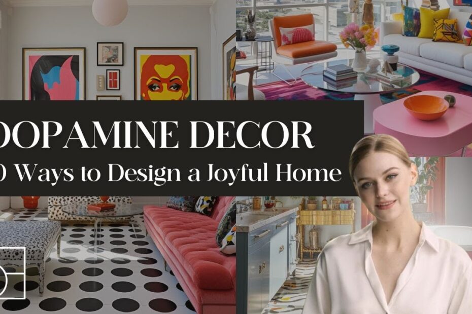 Dopamine Decor interior design style