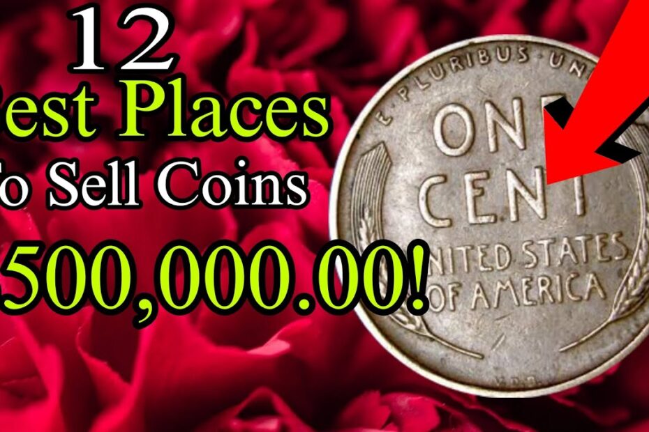selling coins for top dollar