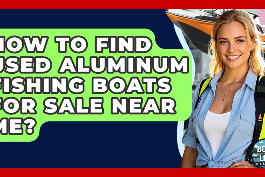 used aluminum boats for sale near me