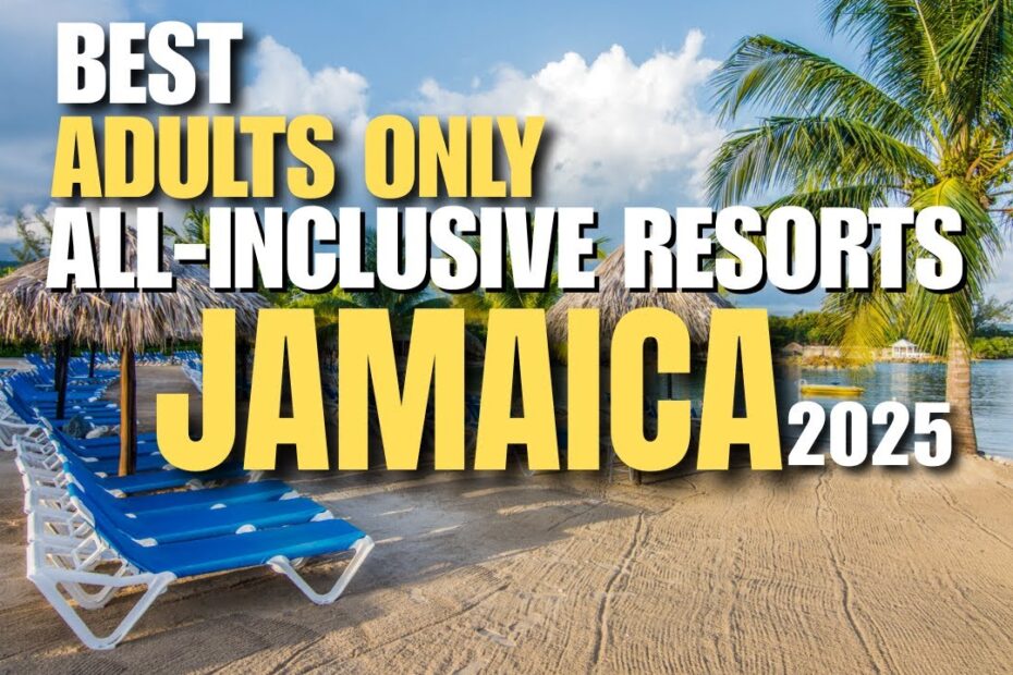 best adults only all inclusive jamaica