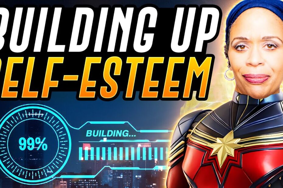 how to communicate with someone with low self esteem