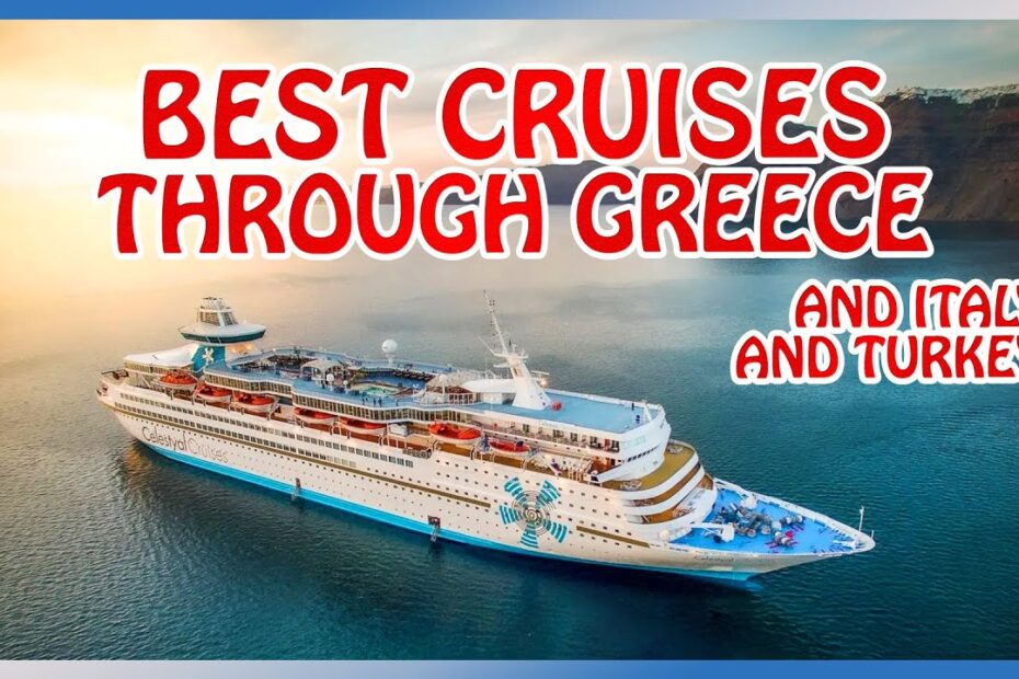 Best Mediterranean Cruises: Discover Your Dream Vacation 10 mediterranean cruises