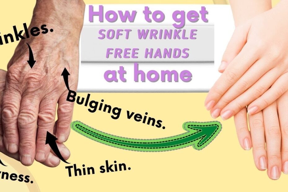 treatment for wrinkled hands